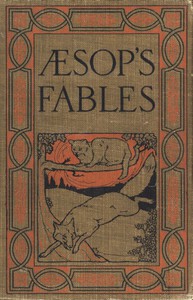 Æsop's Fables: A Version for Young Readers by Aesop and J. H. Stickney