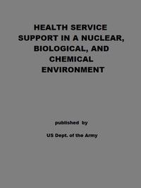 Health Service Support in a Nuclear, Biological, and Chemical Environment