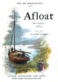 Afloat (Sur l'eau) by Guy de Maupassant