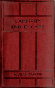 Captivity and Escape by Jean Martin