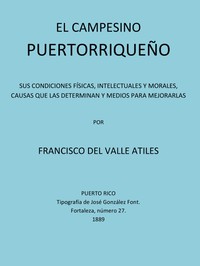 El Campesino Puertorriqueño by Francisco del Valle Atiles