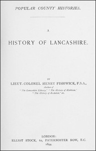 A History of Lancashire by Henry Fishwick