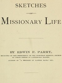 Sketches of Missionary Life by Edwin F. Parry