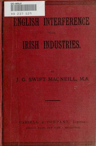 English Interference with Irish Industries by J. G. Swift MacNeill