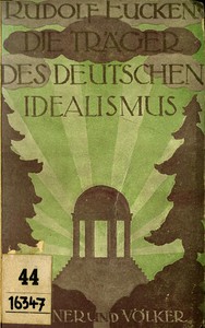 Die Träger des deutschen Idealismus by Rudolf Eucken