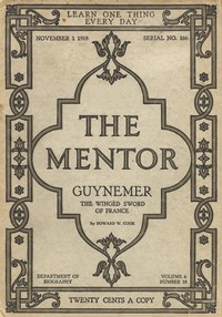 The Mentor: Guynemer, The Wingèd Sword of France, Vol. 6, Num. 18, Serial No.