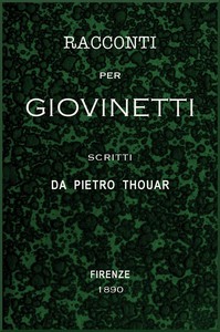 Racconti per giovinetti by Pietro Thouar