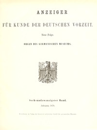 Anzeiger für Kunde der deutschen Vorzeit (Jg. 26, 1879) by Various