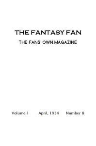 The Fantasy Fan, April 1934 by Various