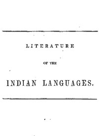 Literature of the Indian Languages by Henry Rowe Schoolcraft