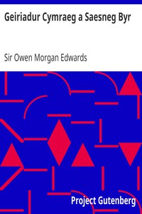 Geiriadur Cymraeg a Saesneg Byr by Sir Owen Morgan Edwards