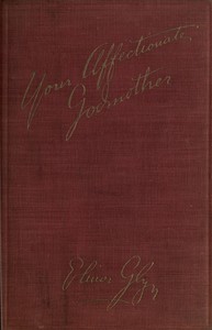 Your Affectionate Godmother by Elinor Glyn