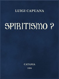 Spiritismo? by Luigi Capuana