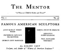 The Mentor: Famous American Sculptors, Vol. 1, Num. 36, Serial No. 36 by Taft