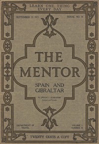 The Mentor: Spain and Gibraltar, Vol. 1, Num. 31, Serial No. 31, September 15,