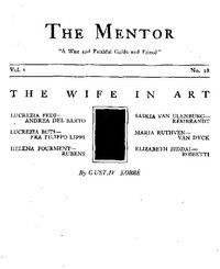 The Mentor: The Wife in Art, Vol. 1, Num. 28, Serial No. 28 by Gustav Kobbé