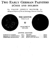 The Mentor: Two Early German Painters, Dürer and Holbein, Vol. 1, Num. 48,