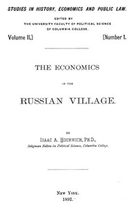 The Economics of the Russian Village by Isaac A. Hourwich