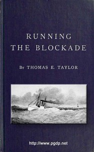 Running the Blockade by Thomas E. Taylor