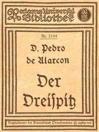 Der Dreispitz by Pedro Antonio de Alarcón