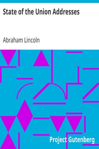 State of the Union Addresses by Abraham Lincoln