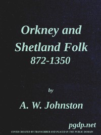 Orkney and Shetland Folk 872-1350 by Alfred Wintle Johnston