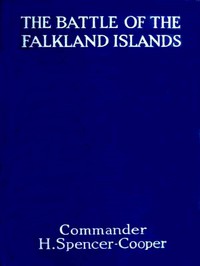 The Battle of the Falkland Islands, Before and After by Spencer-Cooper