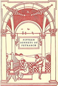 Fifteen sonnets of Petrarch by Francesco Petrarca