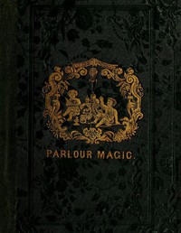 Parlour Magic by Henry Perkins