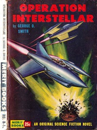 Operation Interstellar by George O. Smith