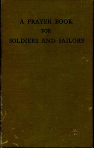 A Prayer Book for Soldiers and Sailors