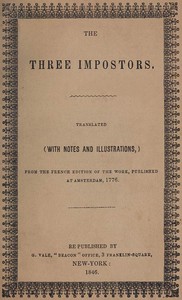 The Three Impostors by Arpe, Aymon, La Monnoye, Lucas, Rousset de Missy, and Vroese