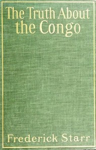 The Truth About the Congo: The Chicago Tribune Articles by Frederick Starr