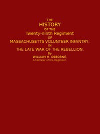 The History of the Twenty-ninth Regiment of Massachusetts Volunteer Infantry