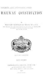 Railway Construction by William Hemingway Mills