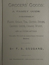 Grocers' Goods by Frederick B. Goddard