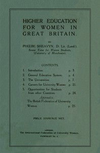 Higher Education for Women in Great Britain by Phoebe Sheavyn