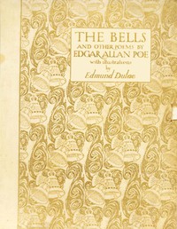 The Bells, and Other Poems by Edgar Allan Poe