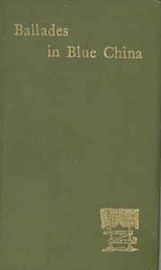 XXXII Ballades in Blue China [1885] by Andrew Lang