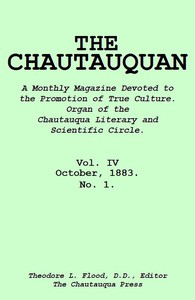 The Chautauquan, Vol. 04, October 1883 by Chautauqua Institution et al.