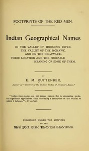 Footprints of the Red Men by Edward Manning Ruttenber