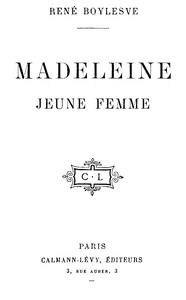 Madeleine, jeune femme by René Boylesve