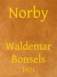 Norby: Eine dramatische Dichtung by Waldemar Bonsels