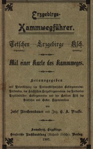 Erzgebirgs-Kammwegführer by Josef Brechensbauer and E. A. Prasse