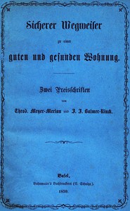 Sicherer Wegweiser zu einer guten und gesunden Wohnung by Balmer and Meyer-Merian