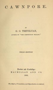 Cawnpore by George Otto Trevelyan