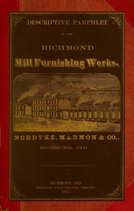 Descriptive Pamphlet of the Richmond Mill Furnishing Works