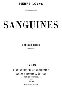 Sanguines by Pierre Louÿs