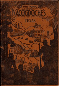 Nacogdoches by Robert Bruce Blake