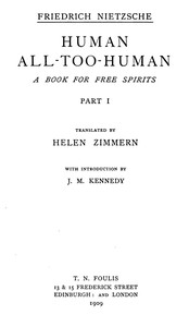 Human, All-Too-Human: A Book for Free Spirits, Part 1 by Nietzsche